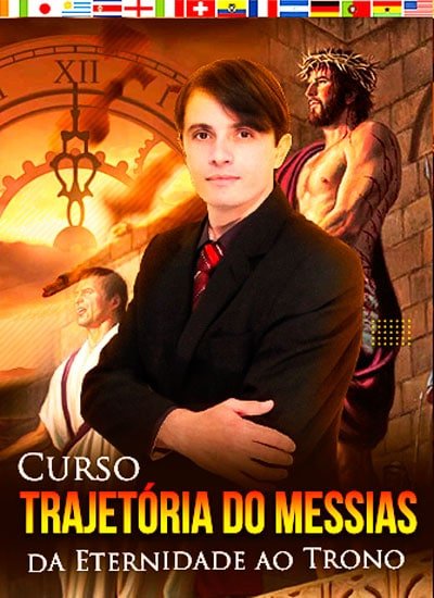 A trajetória do Messias, da Eternidade ao Trono